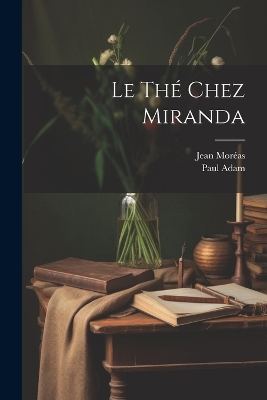 Book cover for Le thé Chez Miranda