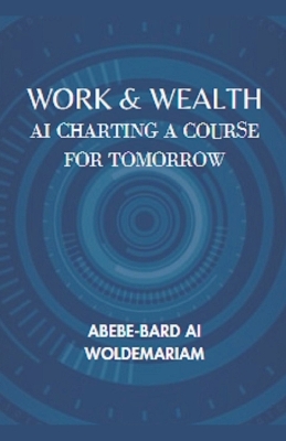 Book cover for Work & Wealth