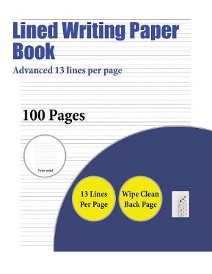 Book cover for Lined Writing Paper Book (Advanced 13 lines per page)