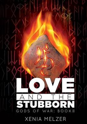 Book cover for Love and the Stubborn