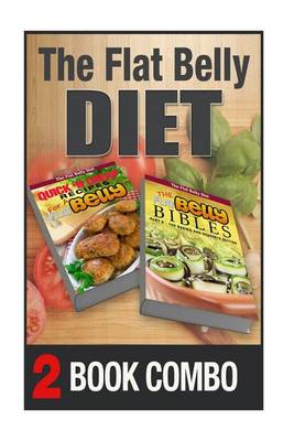 Book cover for The Flat Belly Bibles Part 2 and Quick 'n Cheap Recipes for a Flat Belly