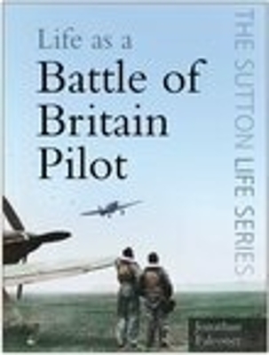 Book cover for Life as a Battle of Britain Pilot