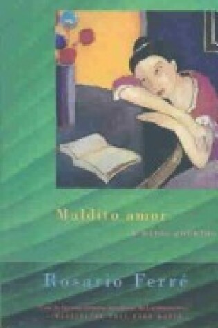 Cover of Maldito Amor y Otros Cuentos (Damned Love and Other Stories)