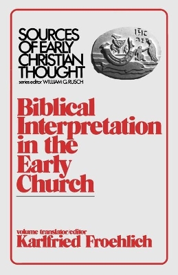 Book cover for Biblical Interpretation in the Early Church