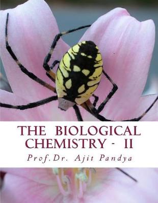 Book cover for The Biological Chemistry - II