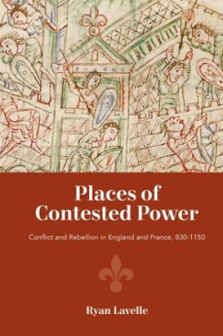 Cover of Places of Contested Power