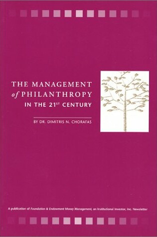 Cover of Management of Philanthropy in the 21st Century
