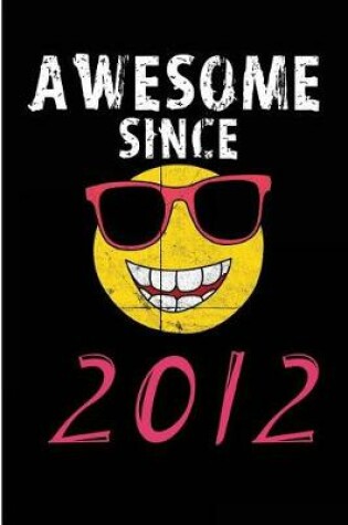 Cover of Awesome Since 2012