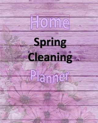 Book cover for Home Spring Cleaning Planner