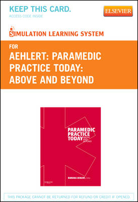 Book cover for Simulation Learning System for Paramedic Practice Today - Revised Reprint (User Guide and Access Code)