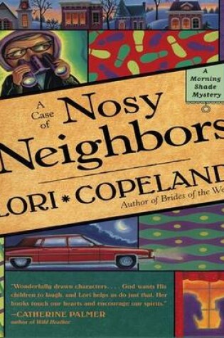 Cover of A Case of Nosy Neighbors