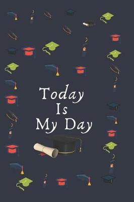 Book cover for Today Is My Day