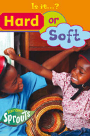 Cover of Hard or Soft