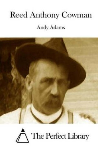 Cover of Reed Anthony Cowman