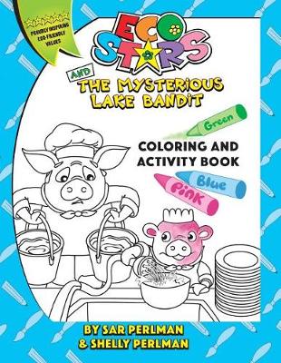 Cover of Eco Stars and The Mysterious Lake Bandit COLORING and ACTIVITY Book