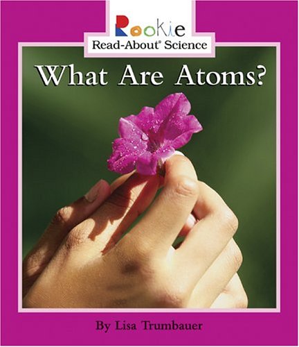 Book cover for What Are Atoms?