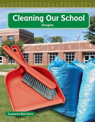 Cover of Cleaning Our School