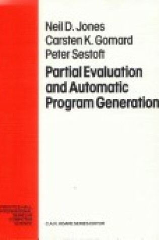 Cover of Partial Evaluation and Automatic Program Generation