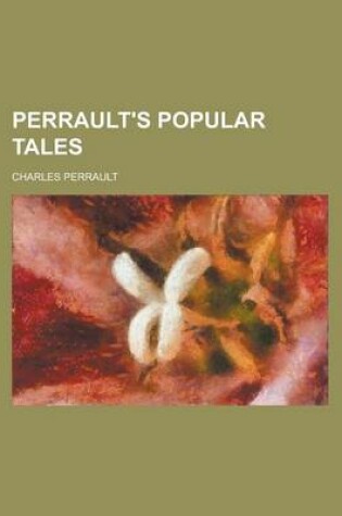 Cover of Perrault's Popular Tales