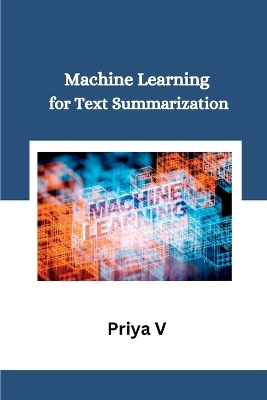 Cover of Machine Learning for Text Summarization