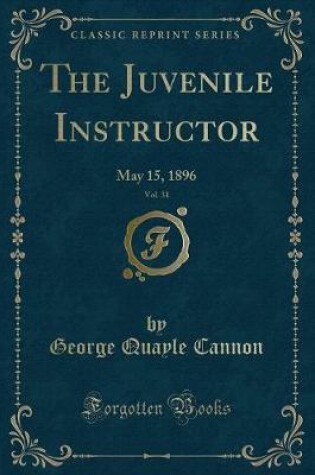 Cover of The Juvenile Instructor, Vol. 31