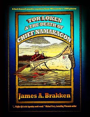 Book cover for Tor Loken & The Death of Chief Namakagon