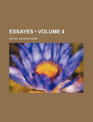 Book cover for Essayes (Volume 4)