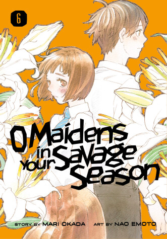 Book cover for O Maidens In Your Savage Season 6