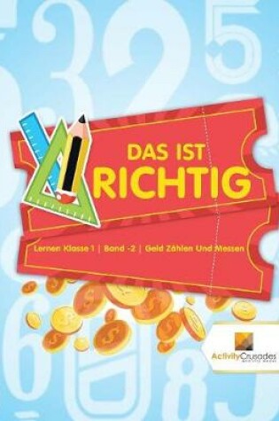 Cover of Das Ist Richtig
