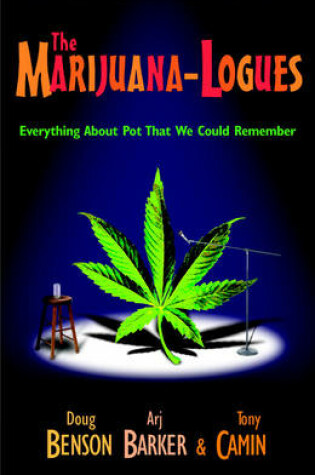 Cover of The Marijuana-logues