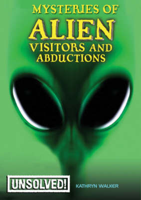 Cover of Mysteries of Alien Visitors and Abductions