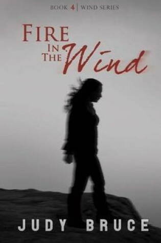 Cover of Fire In the Wind