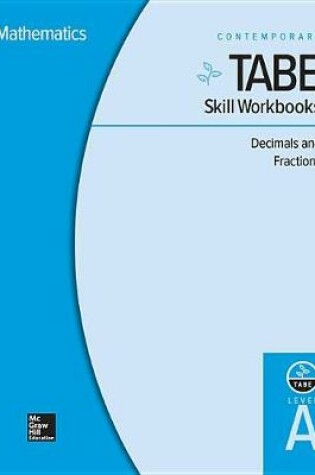 Cover of Tabe Skill Workbooks Level A: Decimals and Fractions - 10 Pack