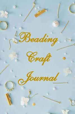 Book cover for Beading Craft Journal