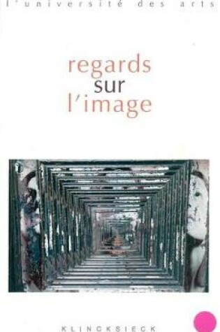 Cover of Regards Sur l'Image