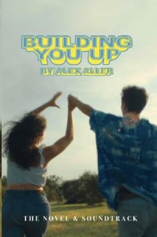 Cover of Building You Up