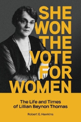 Cover of She Won The Vote For Women