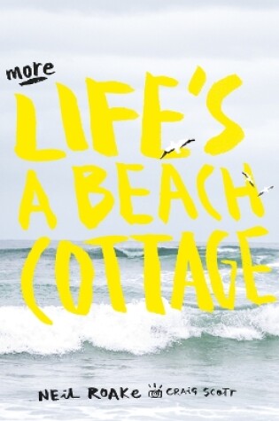 Cover of More life's a beach cottage