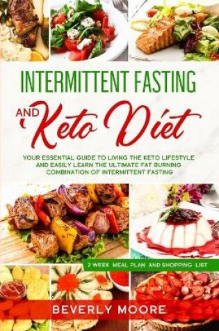 Cover of Intermittent Fasting&#8232;and Keto Diet