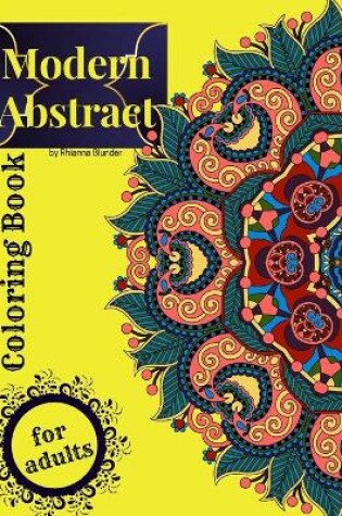 Cover of Modern abstract coloring book for adults