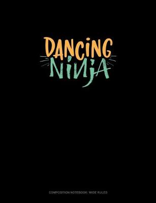 Cover of Dancing Ninja