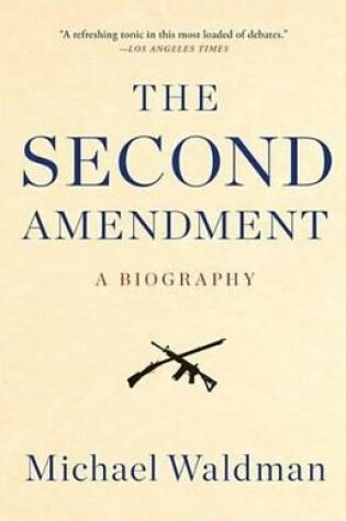 Cover of The Second Amendment