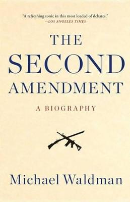 Book cover for The Second Amendment