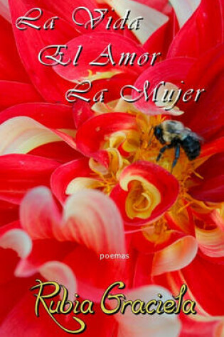 Cover of La Vida, El Amor, La Mujer