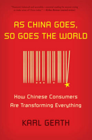 Cover of As China Goes, So Goes the World