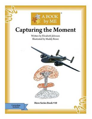 Book cover for Capturing the Moment