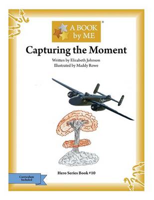 Cover of Capturing the Moment