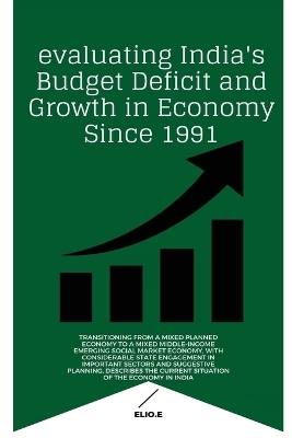 Book cover for evaluating India's Budget Deficit and Growth in Economy Since 1991