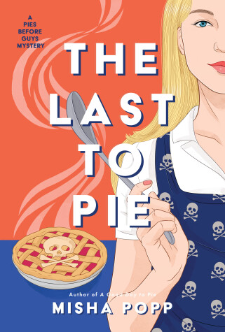 Cover of The Last to Pie