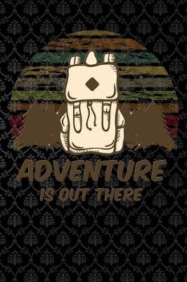 Book cover for adventure is out there